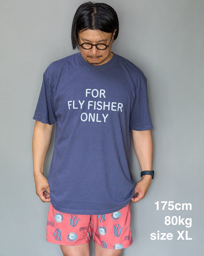 FOR FLY FISHER ONLY 6.1 oz Tee